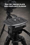 PDX 301 Tripod Plate | Hızlı Bağlantı Plakası | Tripod Uyumlu